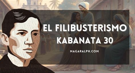 El Filibusterismo Kabanata 30: Si Huli – Buod, Aral, .